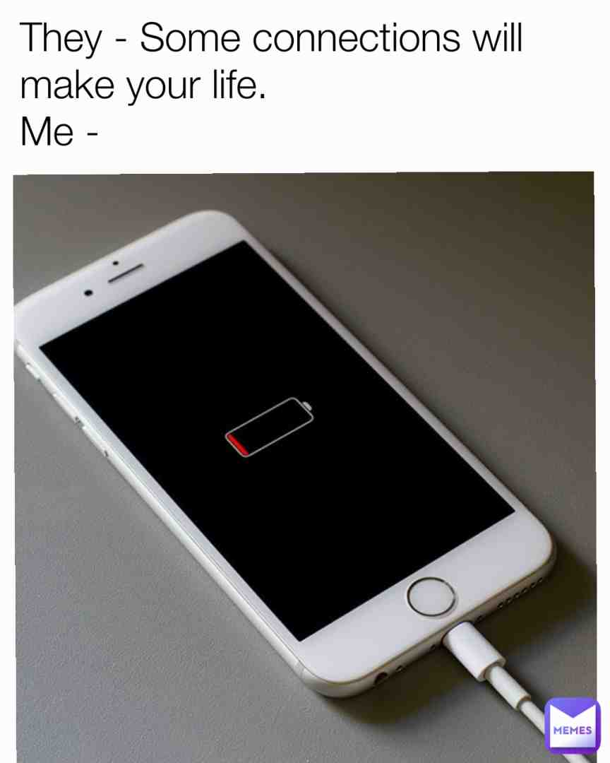 Connection for life