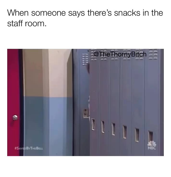 \u201cHey, hey, hey, did someone say treats???\u201d Follow, like, share, and comment! \ud83d\ude0a\ud83d\ude4f\ud83c\udffd\ud83c\udf39\ud83e\udd40\ud83c\udf7b\u2764\ufe0f @thethornybitch 
#teachersofinstagram #teacherlife\ud83c\udf4e #teacherlife #schoolmemes #teaching #teachermemes #student #coworkersbelike #coworkers #breakroom #funnymemes #humorquotes #instafunny #memes #memesdaily #savedbythebell #screech #zackmorris