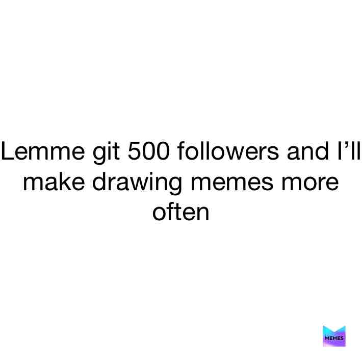 Meme shared by @lil4