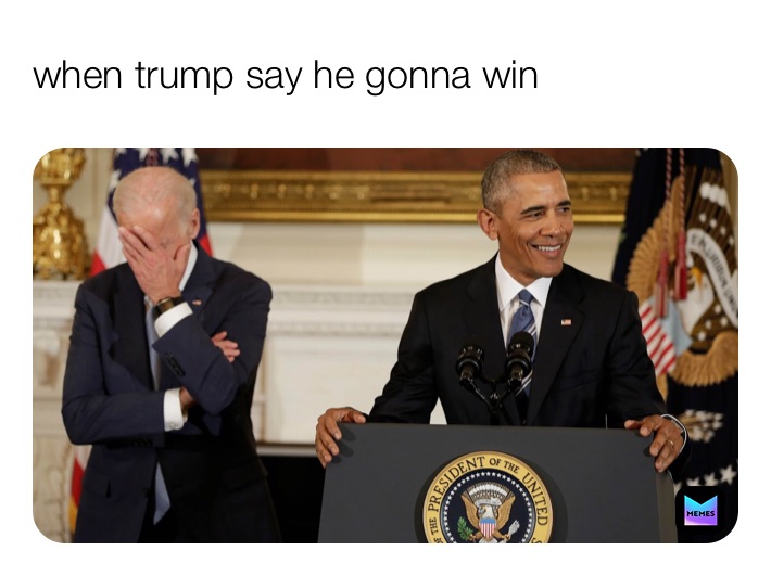 when trump say he gonna win 