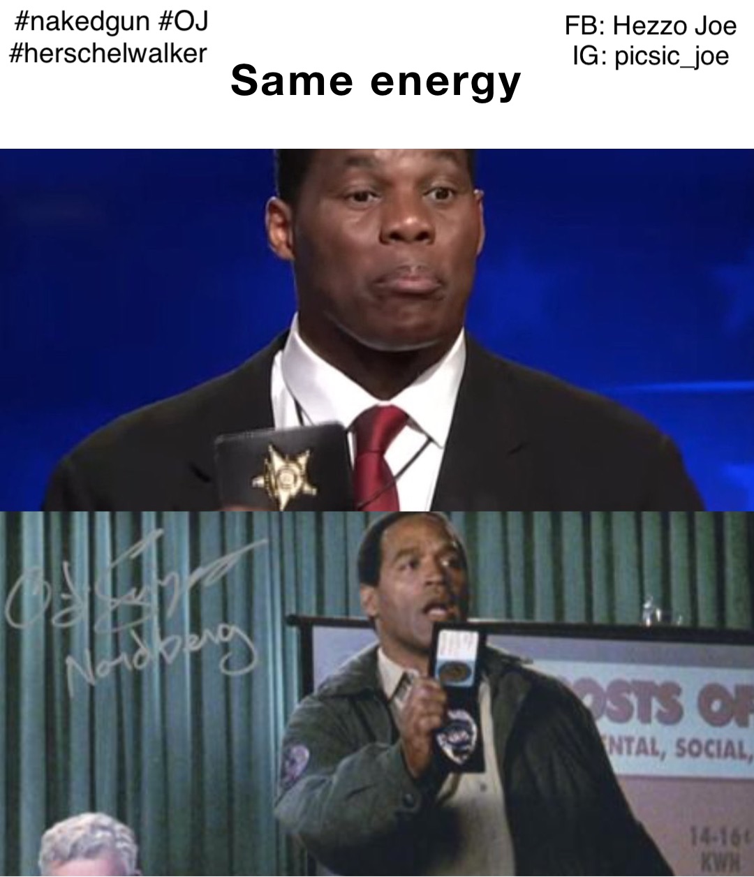 Same energy FB: Hezzo Joe
IG: picsic_joe #nakedgun #OJ 
#herschelwalker