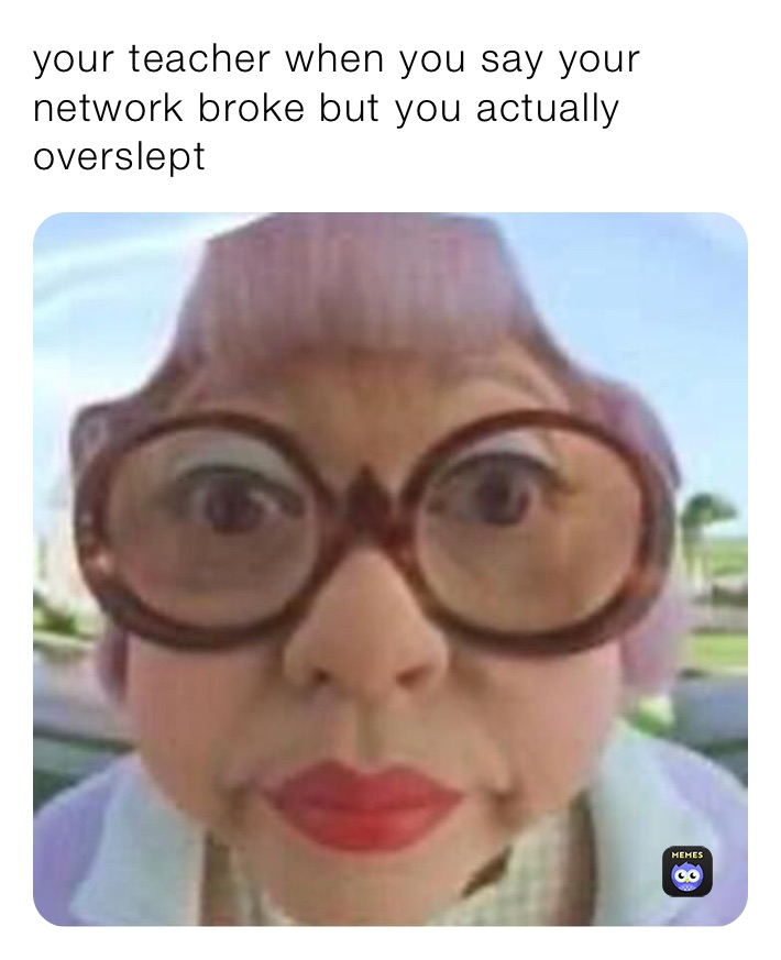 Meme by thedog.comedian