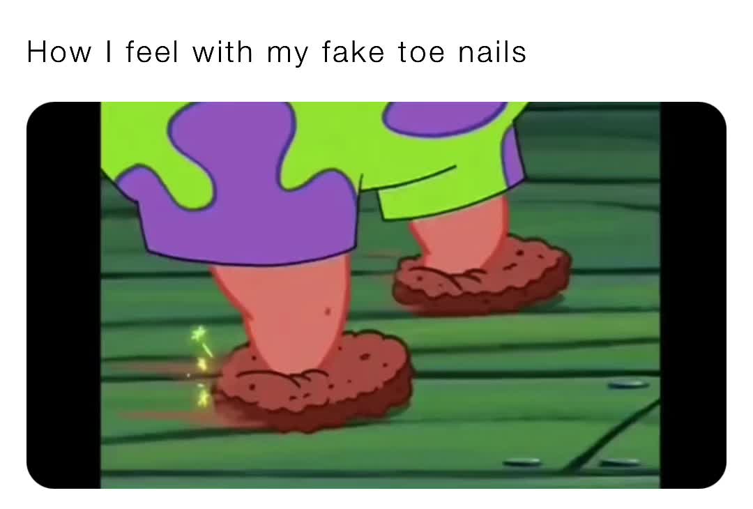 I lost two toenails already!   #faketoenails  #funny  #moving  #igmemes  #motherhood  #parentsbelike