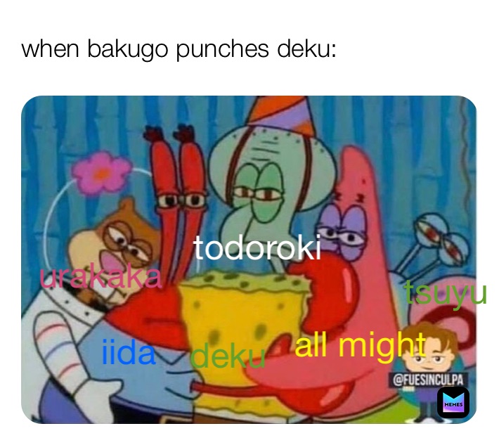 when bakugo punches deku: todoroki urakaka iida tsuyu all might deku