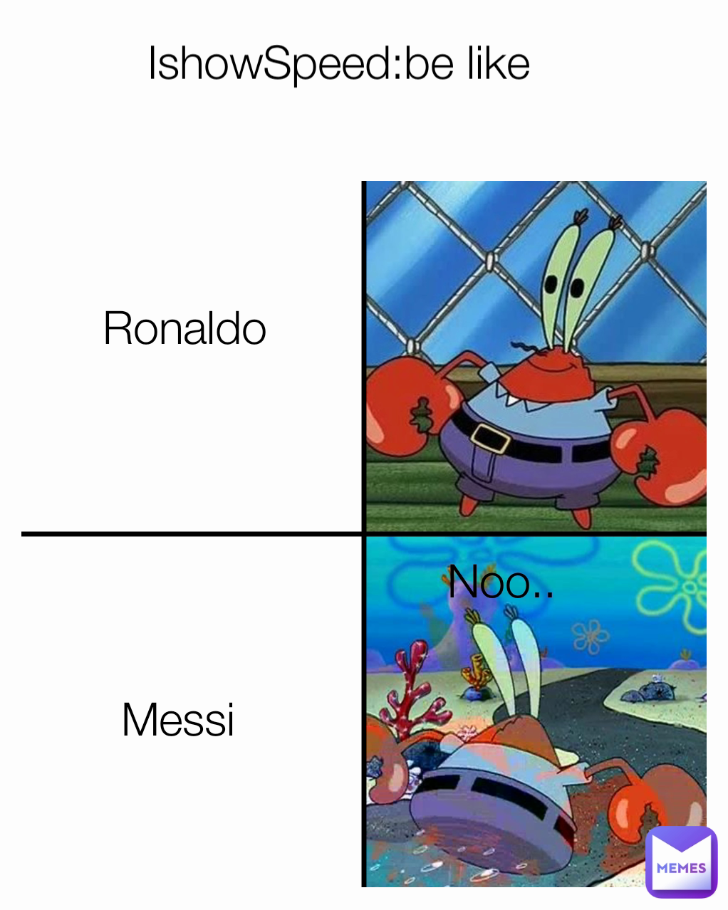 IshowSpeed:be like Messi Noo.. Ronaldo 