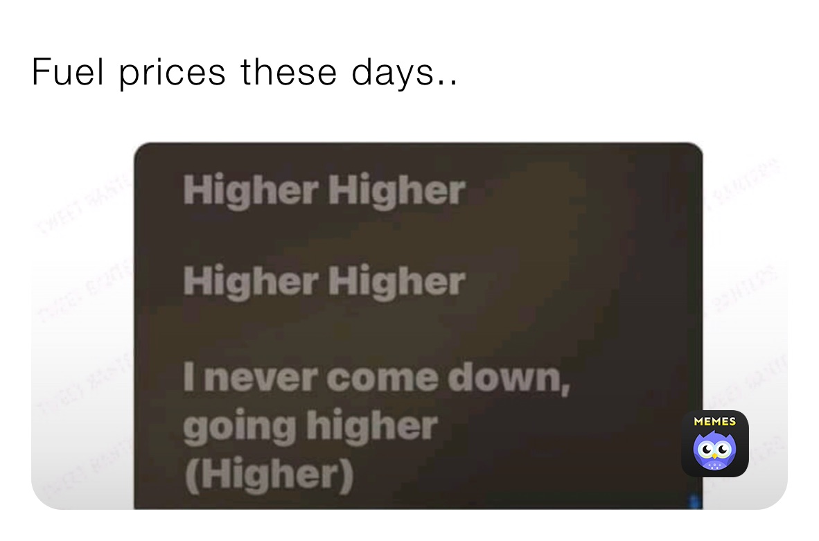 Fuel prices these days..