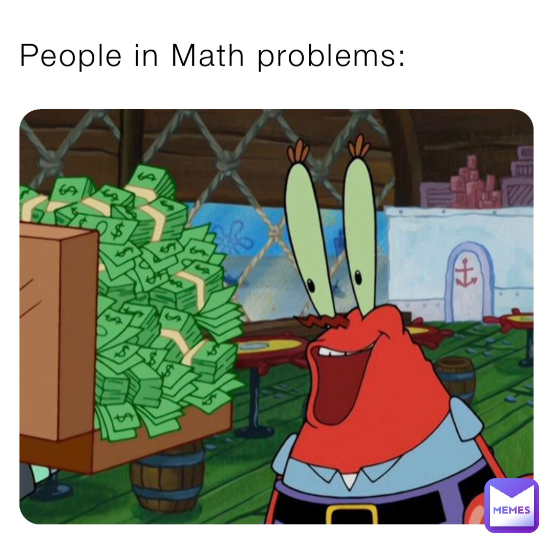 People in Math problems: