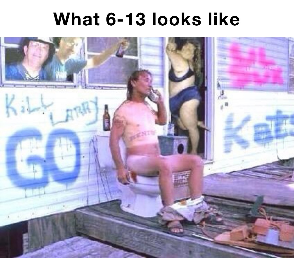 What 6-13 looks like