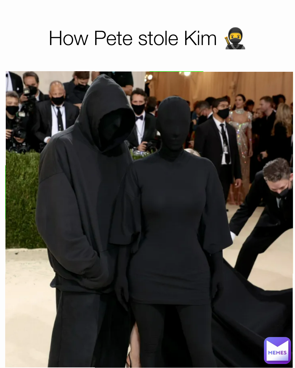 How Pete stole Kim 🥷