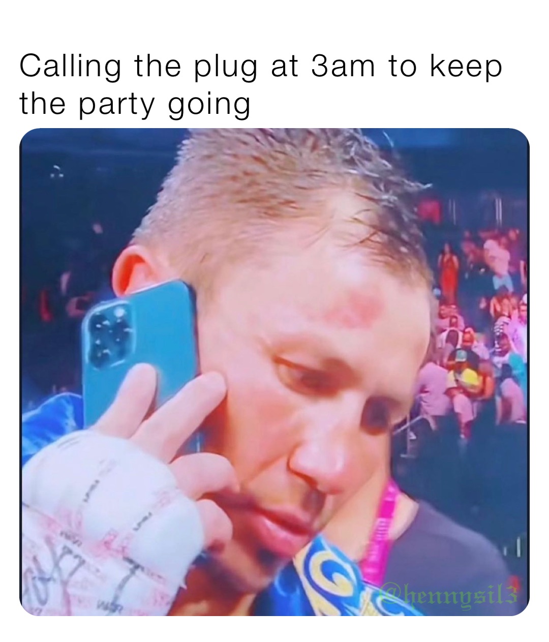Calling the plug at 3am to keep the party going