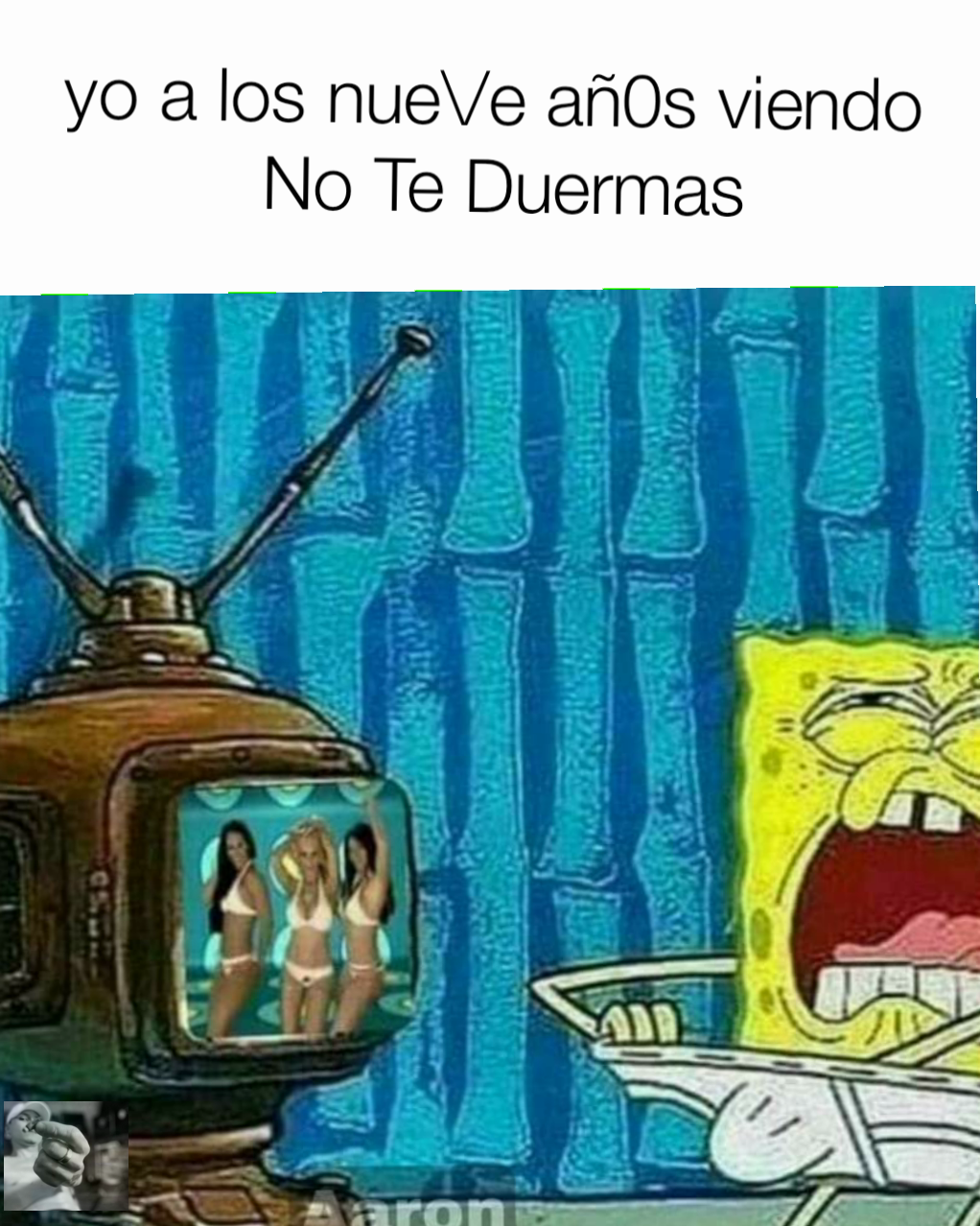 yo a los nue\/e añ0s viendo 
No Te Duermas