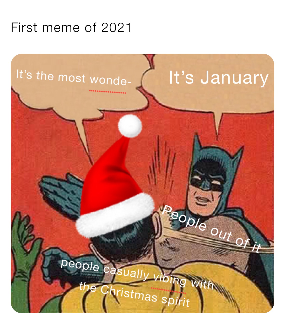 First meme of 2021 | @ | Memes First meme of 2021 | @ | Memes