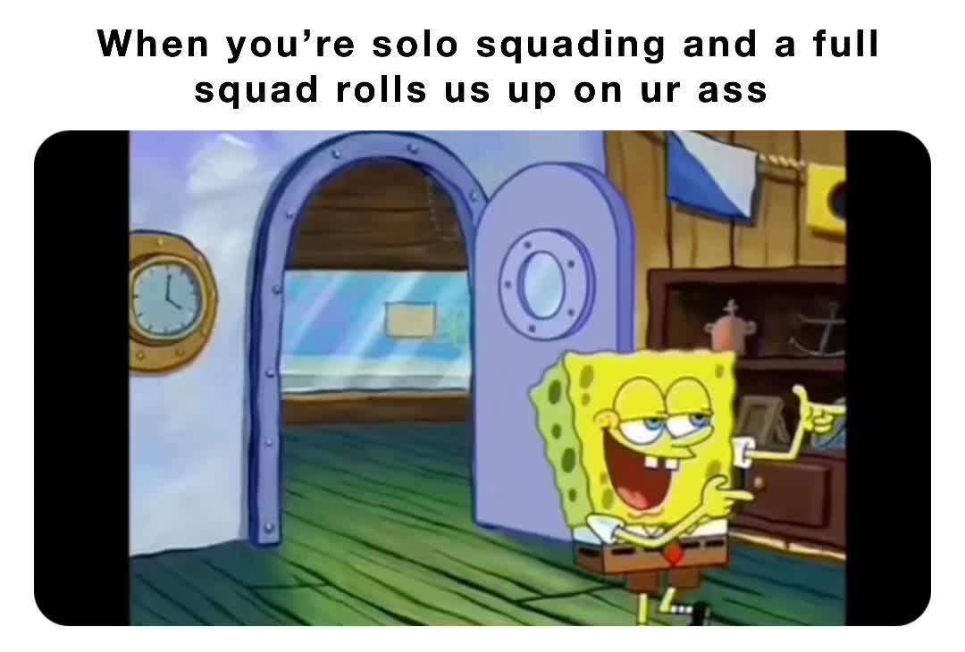 Ass Up Solo