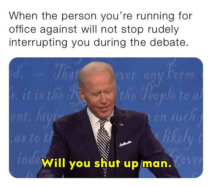 #memesincontext  #2020debate  #funny