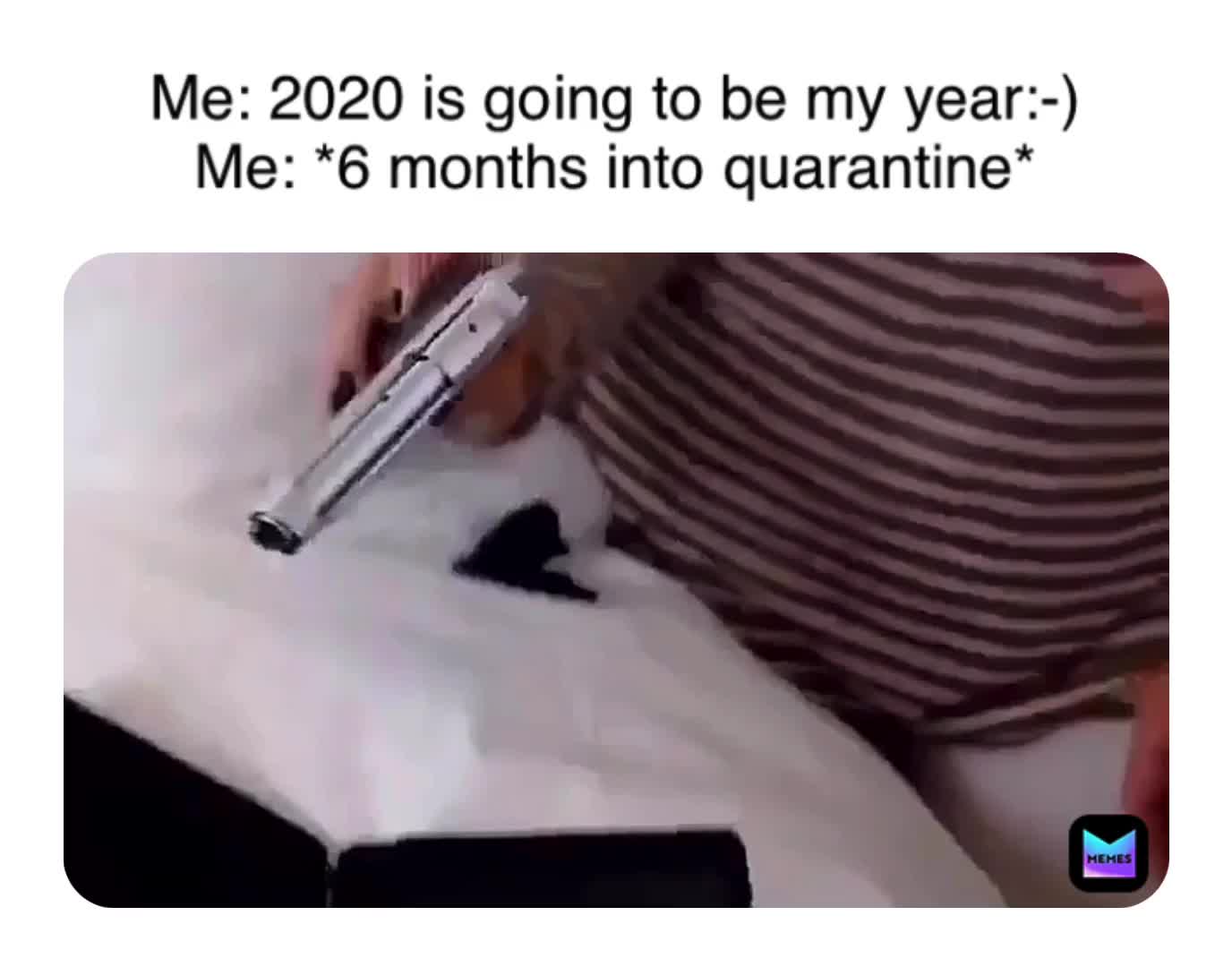 2020✨-angelr0se98  #memes  #memesdaily  #lifememes  #funnymemes  #memehumor  #videomemes  #quarantine  #textmemes  #quarantinelife ​2020  #2020memes