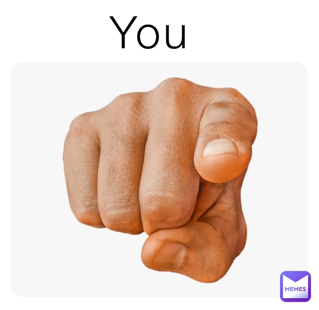 You