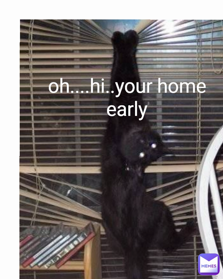 Meme by HAUTHINKIMYOURFRIEND