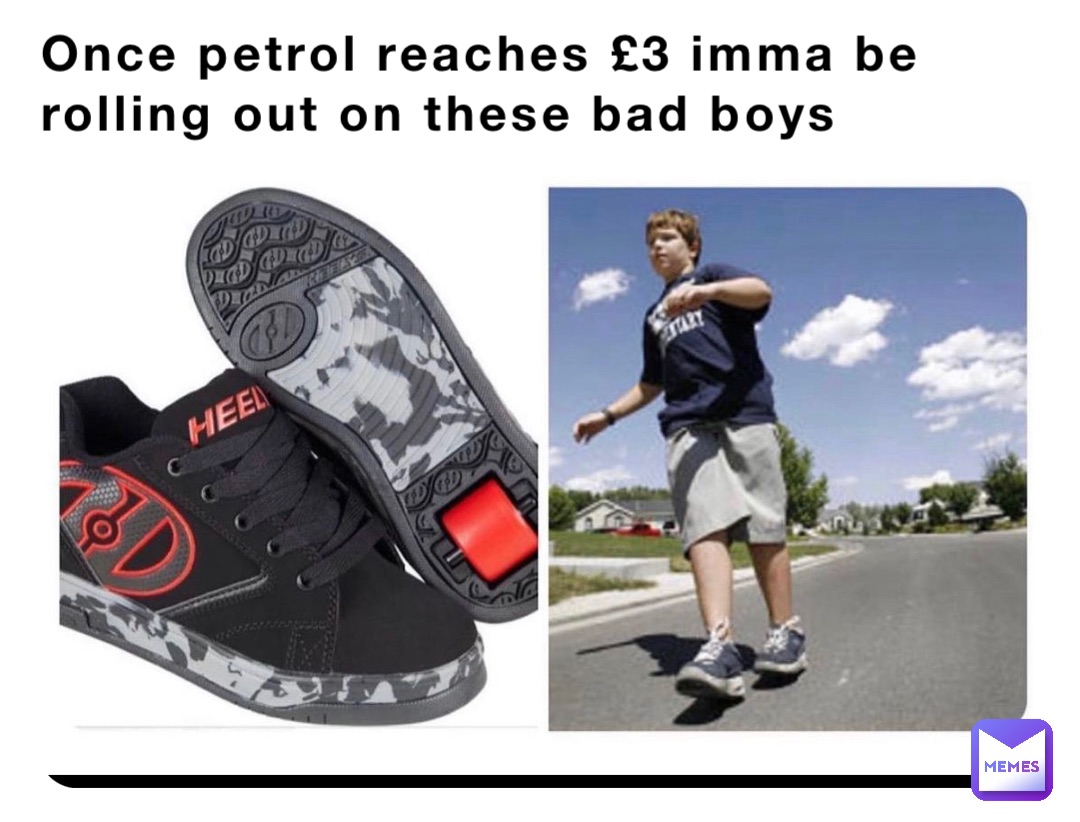 Once petrol reaches £3 imma be rolling out on these bad boys