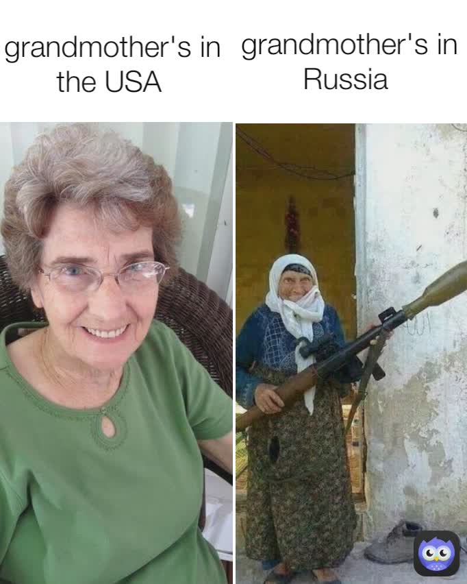grandmother's in Russia  grandmother's in the USA 