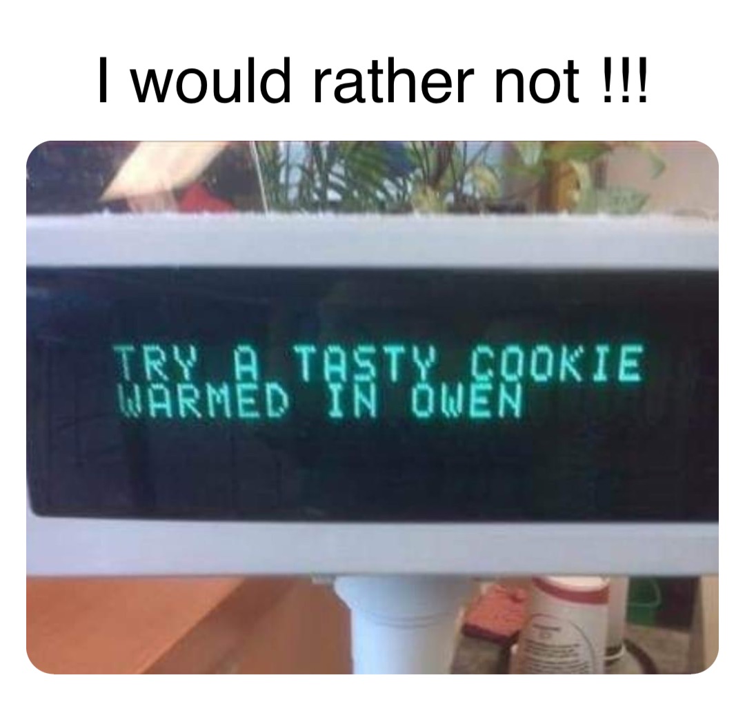 Double tap to edit I would rather not !!!