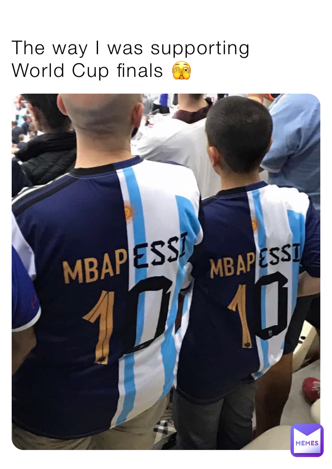 The way I was supporting World Cup finals 🫣