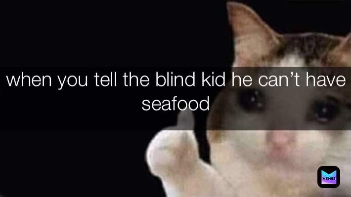 Meme by Kidthatisunder5ft