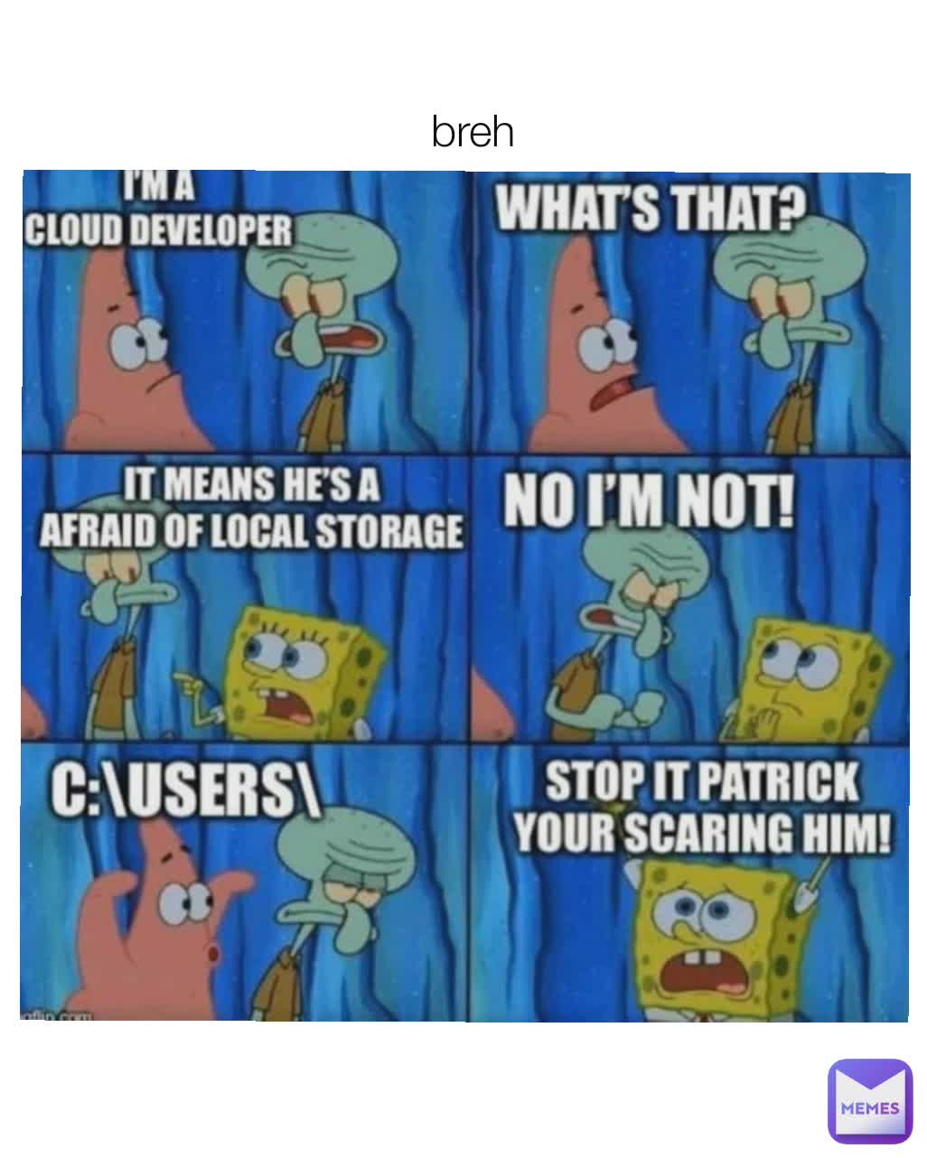 breh