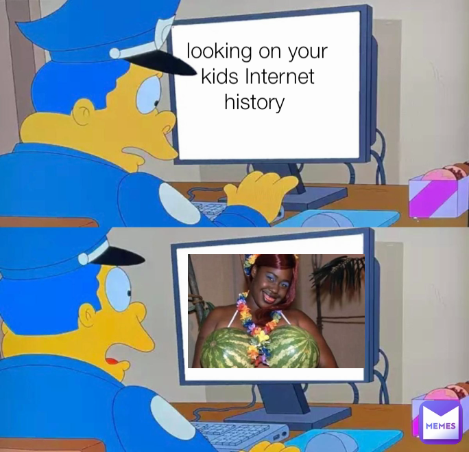 looking on your kids Internet history 