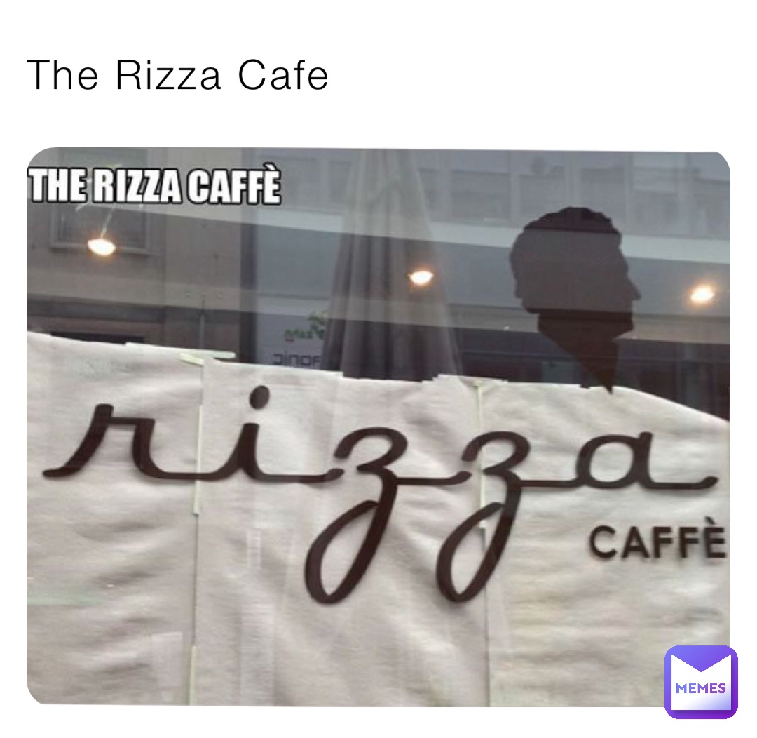 The Rizza Cafe