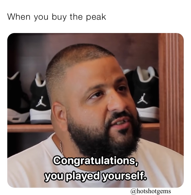 When you buy the peak