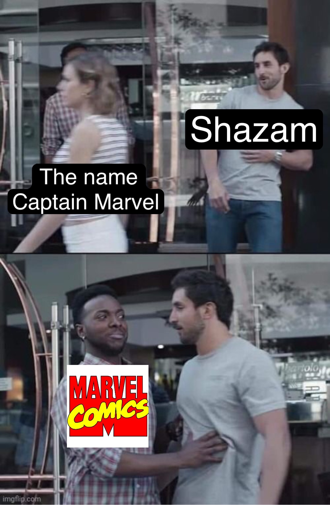 Shazam The name 
Captain Marvel