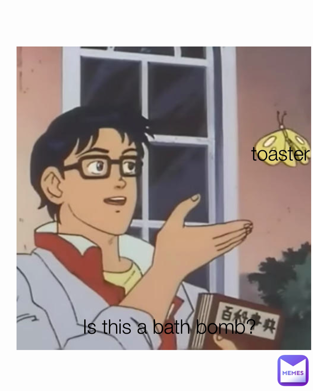 Is this a bath bomb? toaster