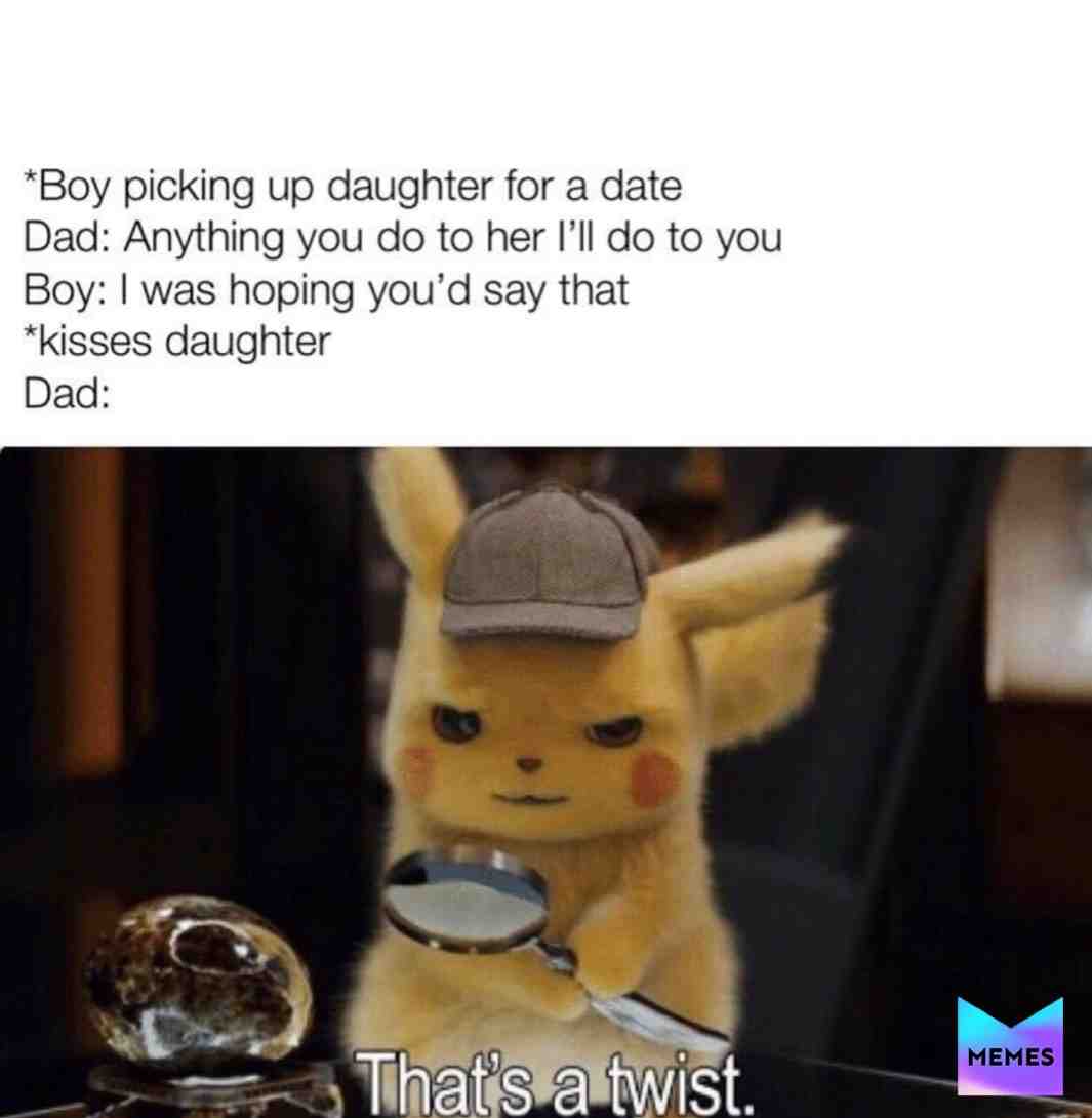 Plot twist  #wow  #gay  #surprise  #memes  #meme  #jokes  #joke  #pokemon  #movie  #what
