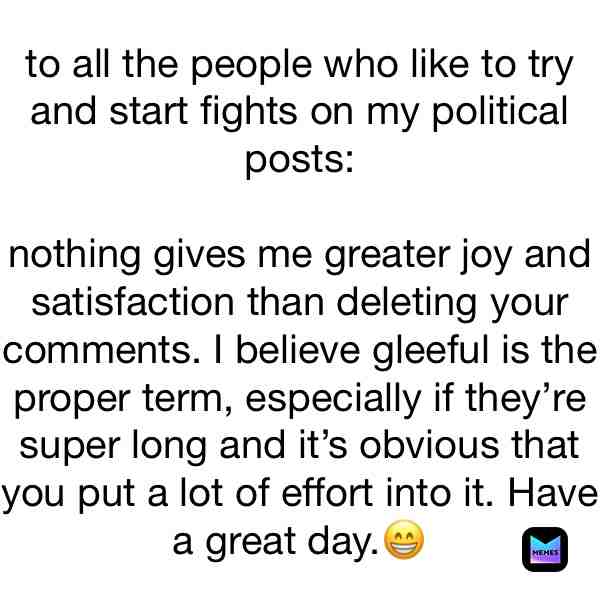 Oh, you don’t like me deleting your comments? Then don’t comment at all. Peace. #trump2020 #backtheblue #bluelivesmatter #fourmoreyears
