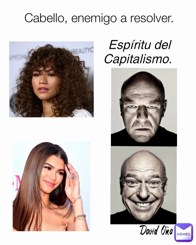 David Oña  Espíritu del Capitalismo.  Cabello, enemigo a resolver. 