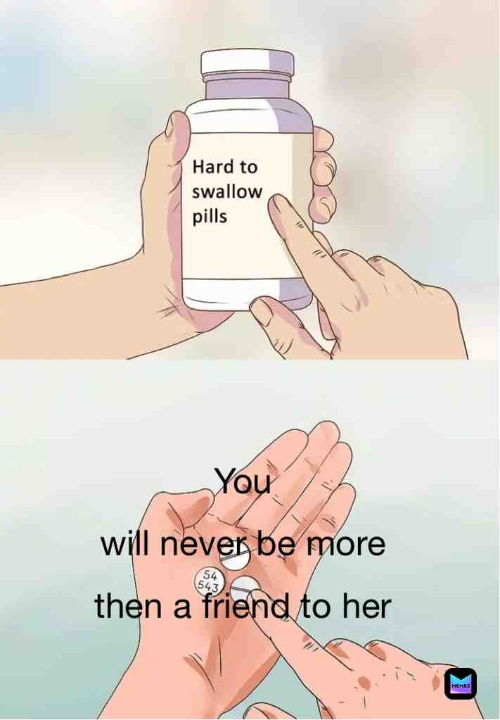 We both knew that