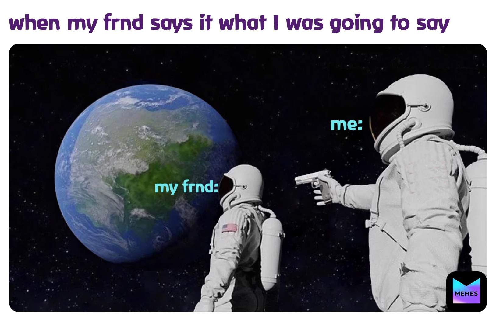 Meme by heartless_girl