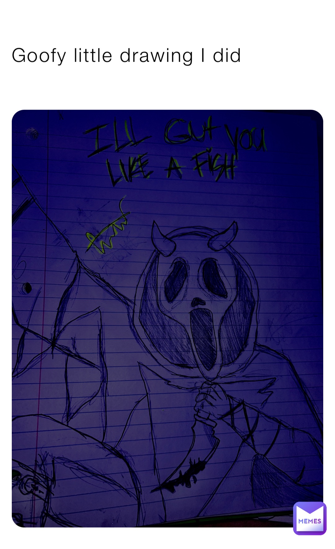 Goofy little drawing I did