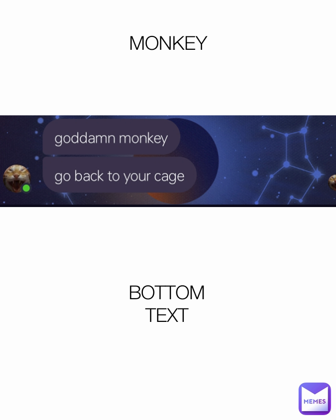 MONKEY BOTTOM TEXT