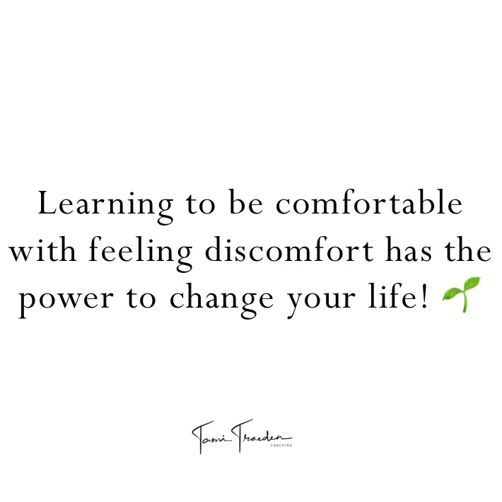 Learning to be comfortable with feeling discomfort has the power to change your life! 🌱
