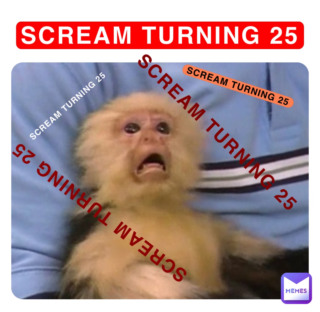 Scream turning 25 Scream turning 25 Scream turning 25 SCREAM TURNING 25 Scream turning 25