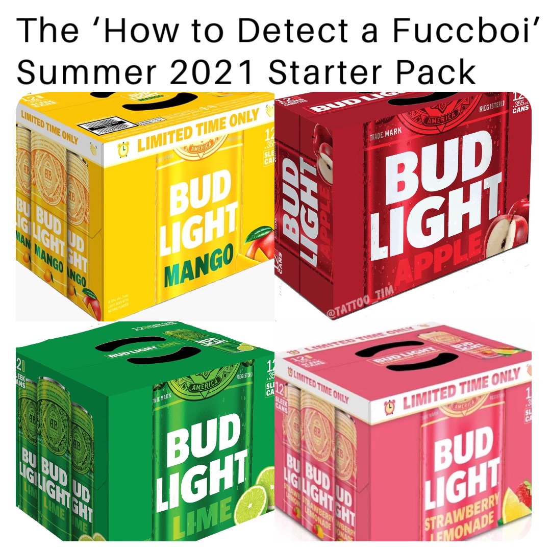 The ‘How to Detect a Fuccboi’ Summer 2021 Starter Pack