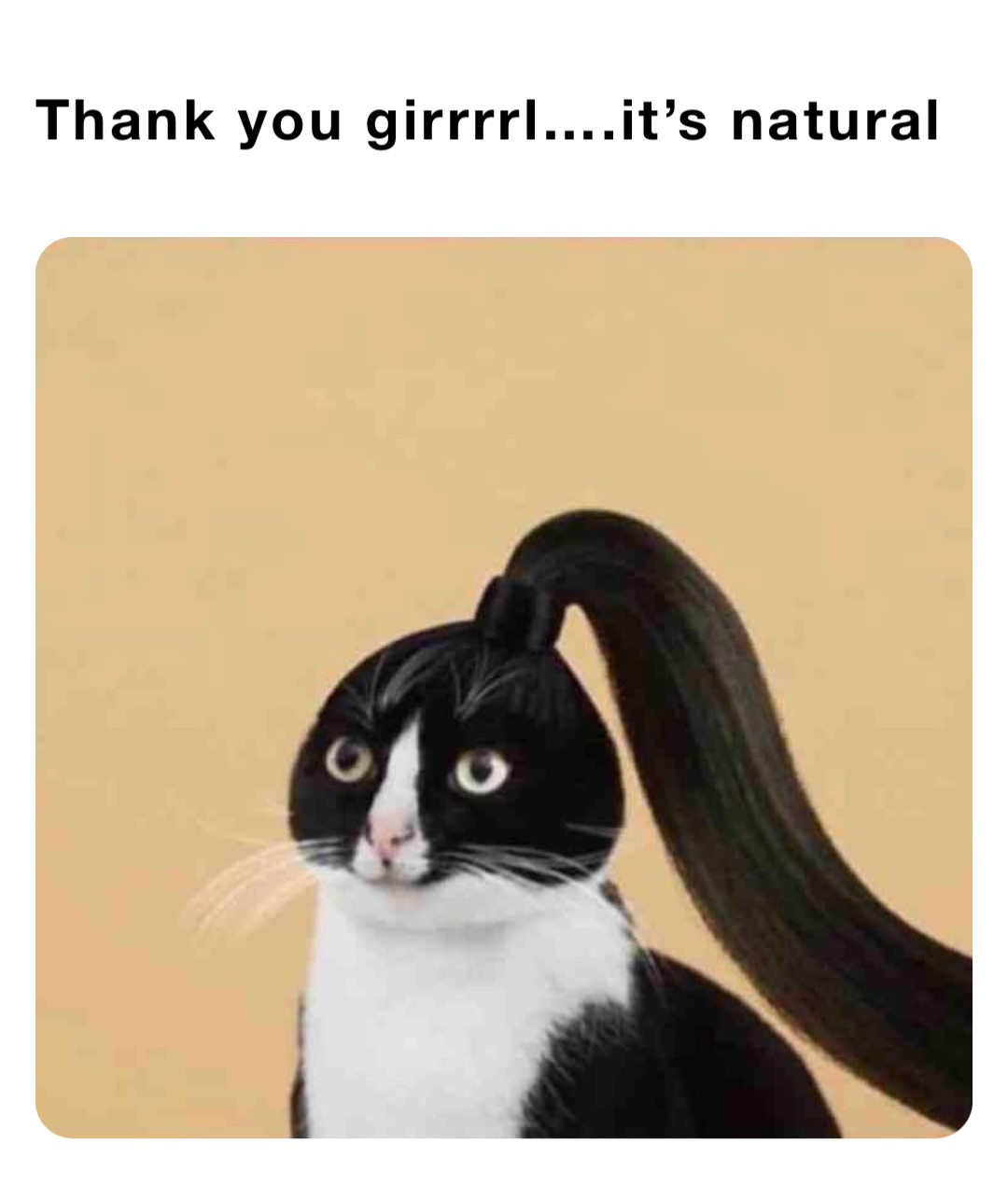 Thank you girrrrl….it’s natural