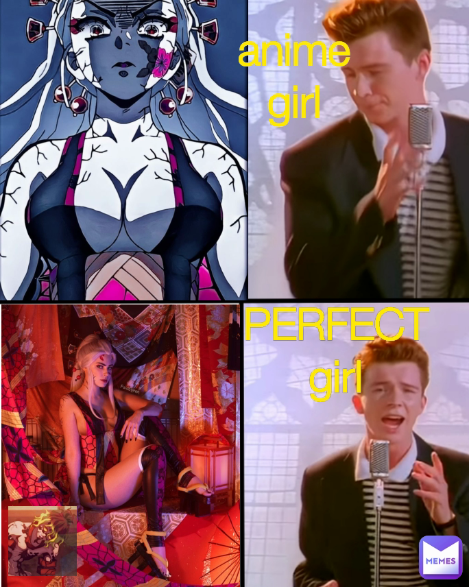 PERFECT girl anime girl Type Text