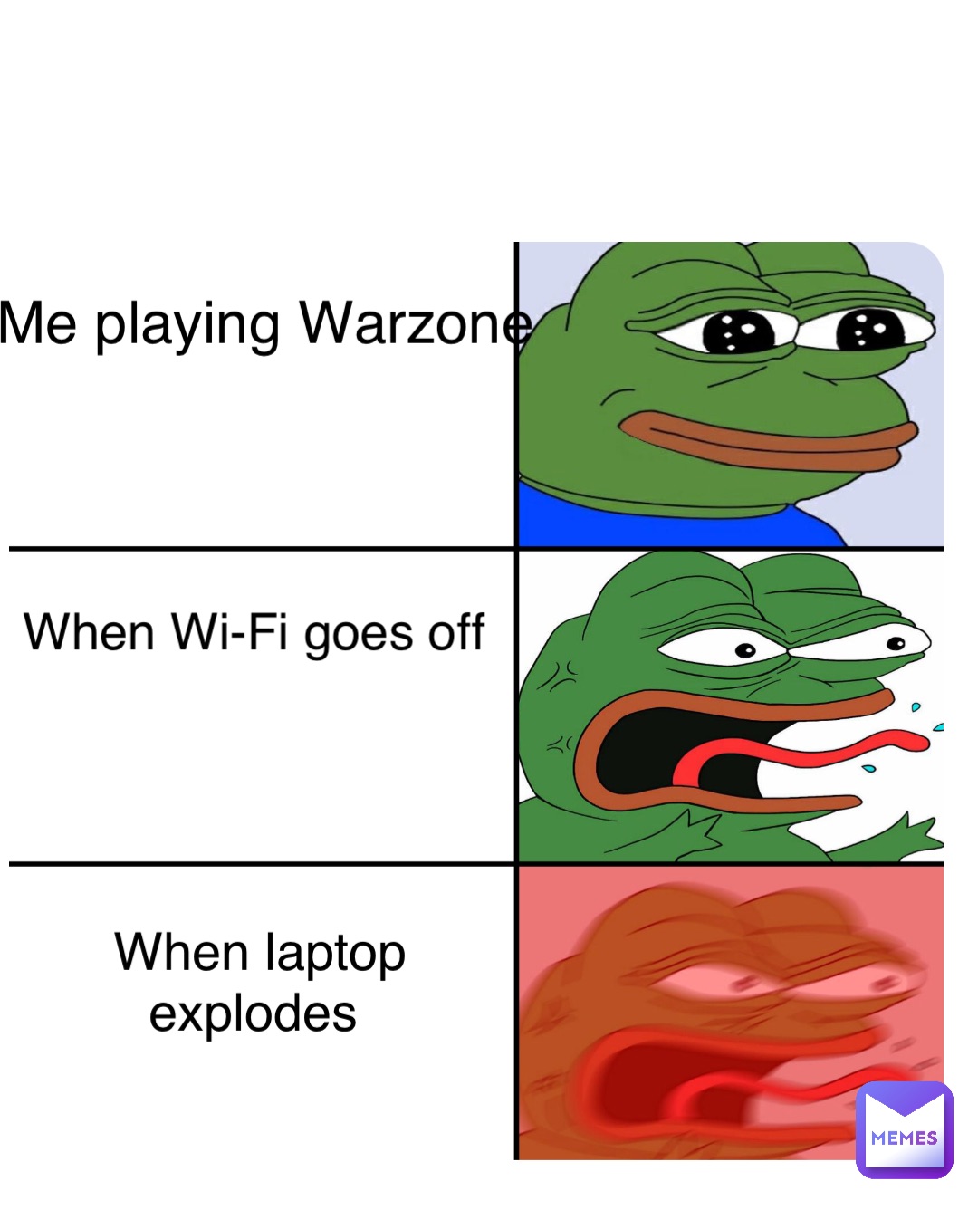 Double tap to edit Me playing Warzone When Wi-Fi goes off When laptop explodes