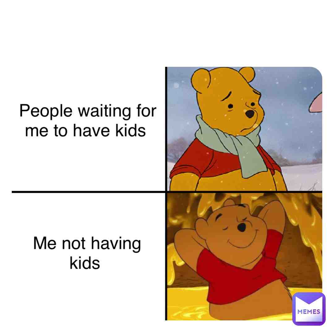 No Kids