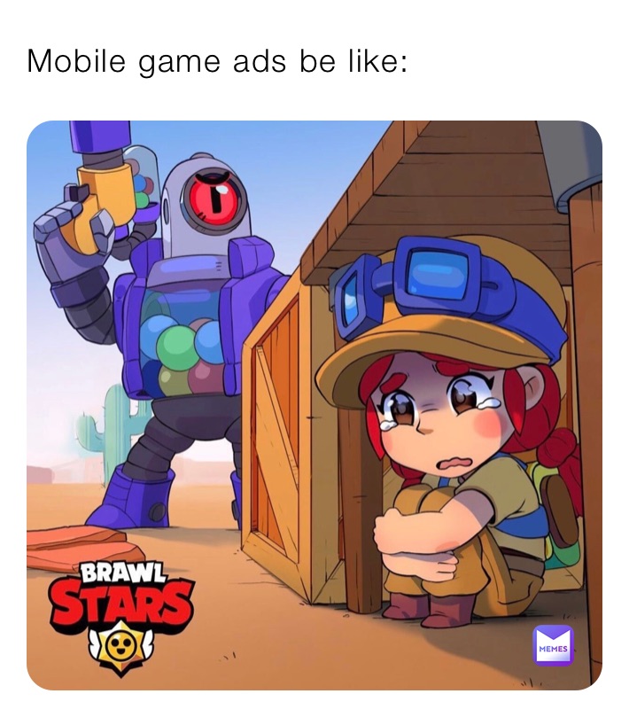 Mobile game ads be like: