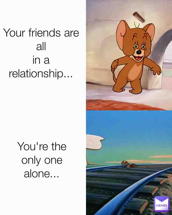 Hate to alone bruh.