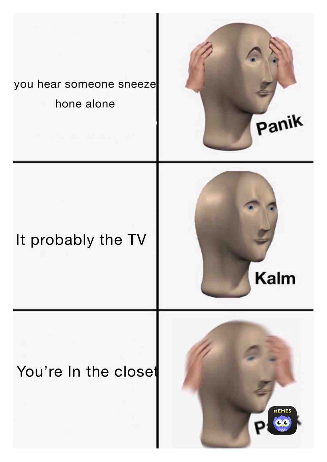 PAniKkkkkk