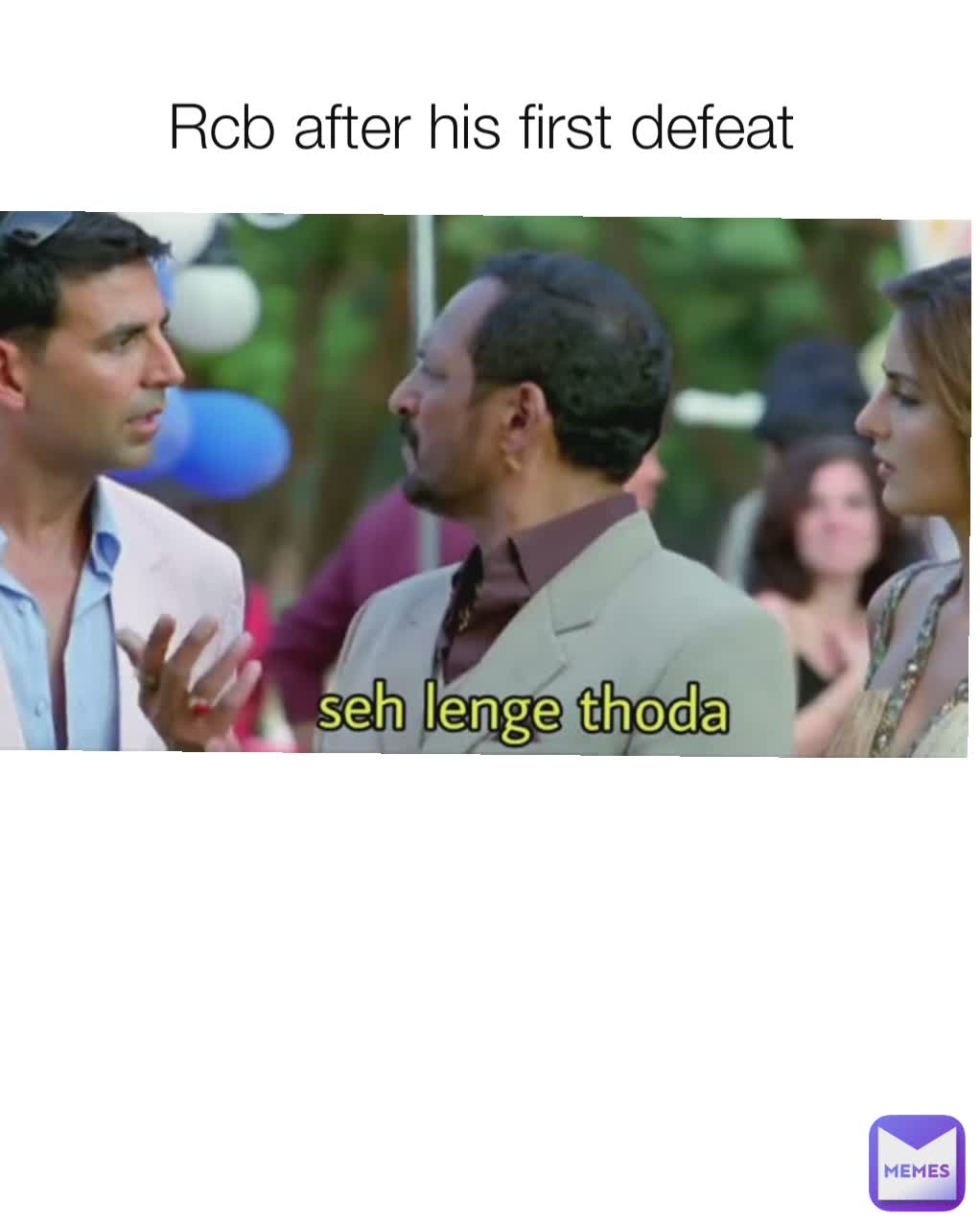 Rcb after his first defeat 